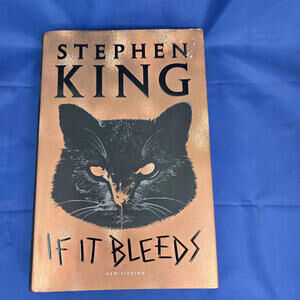 Stephen King If It Bleeds Hardcover First Edition 2020 Scribner